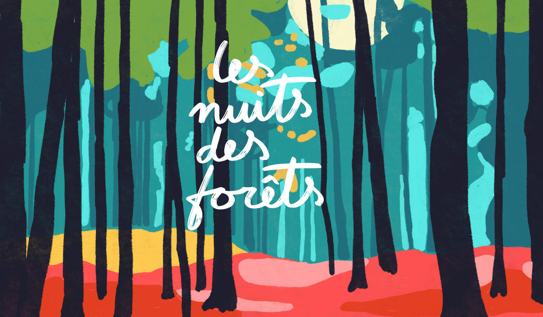 Festival les Nuits des forêts